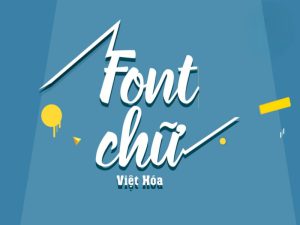 Font chữ tiếng việt